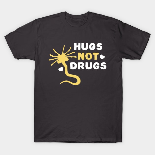 Hugs not Drugs T-Shirt by NinthStreetShirts